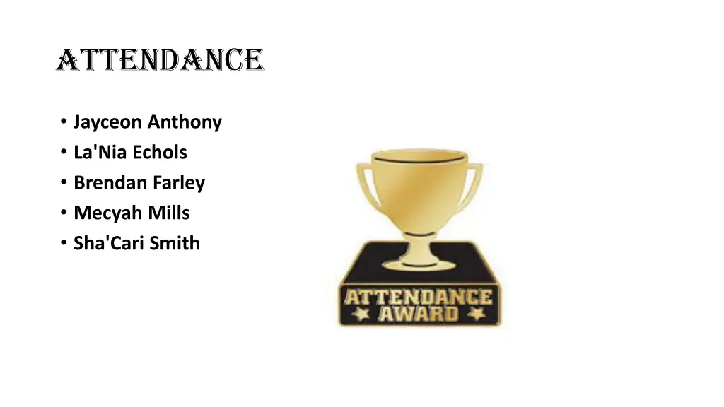 attendance 4