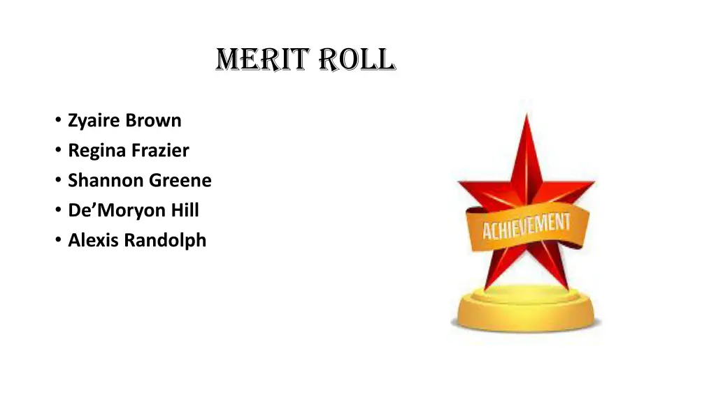 merit roll
