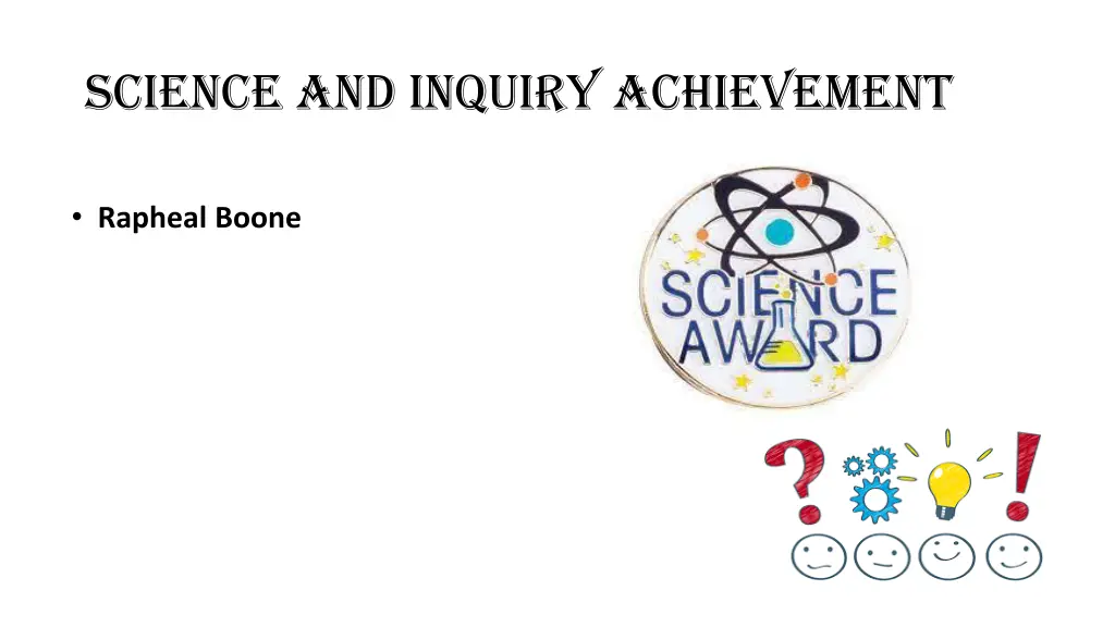 science and inquiry achievement 2