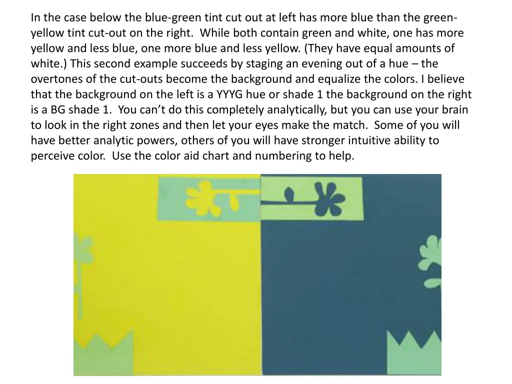 in the case below the blue green tint