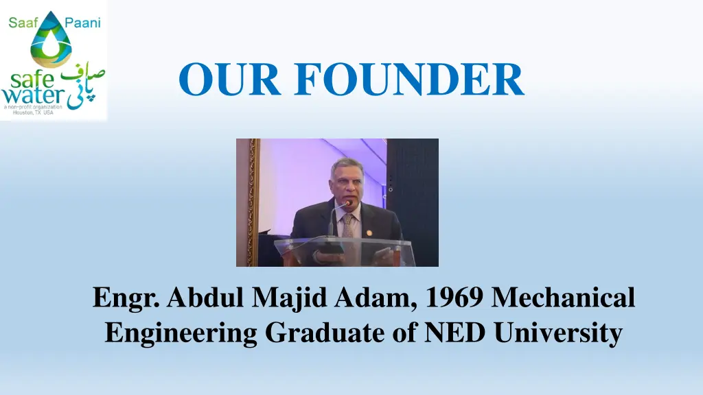 our founder