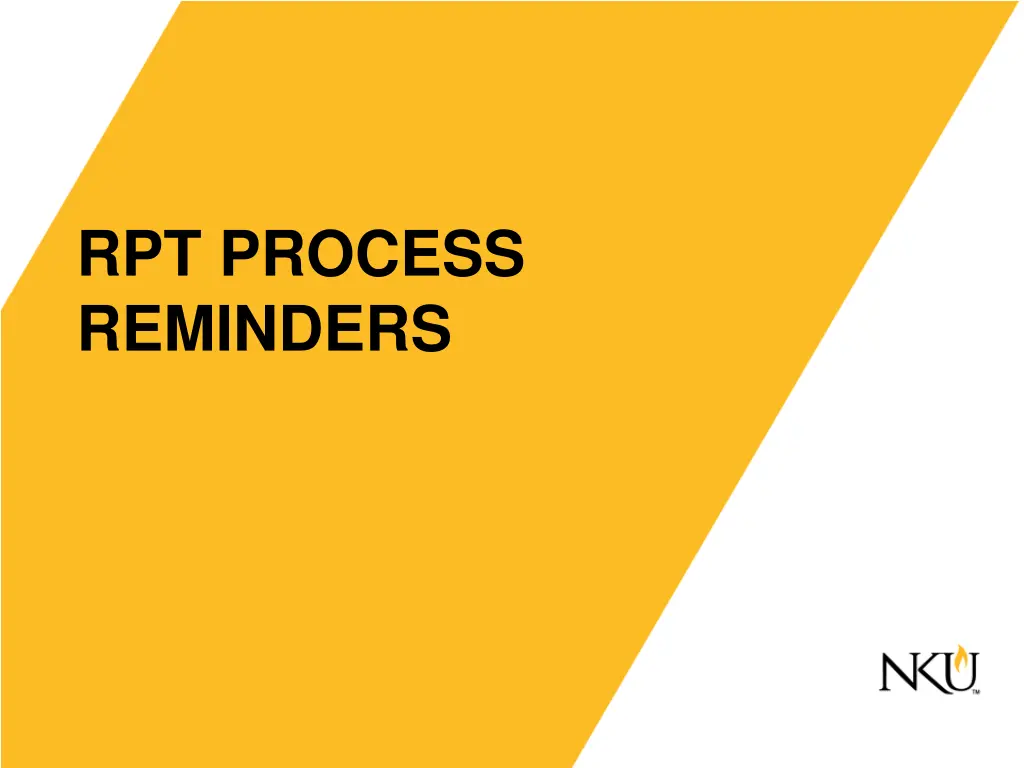 rpt process reminders