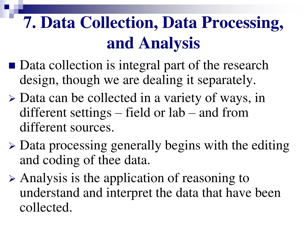 7 data collection data processing and analysis