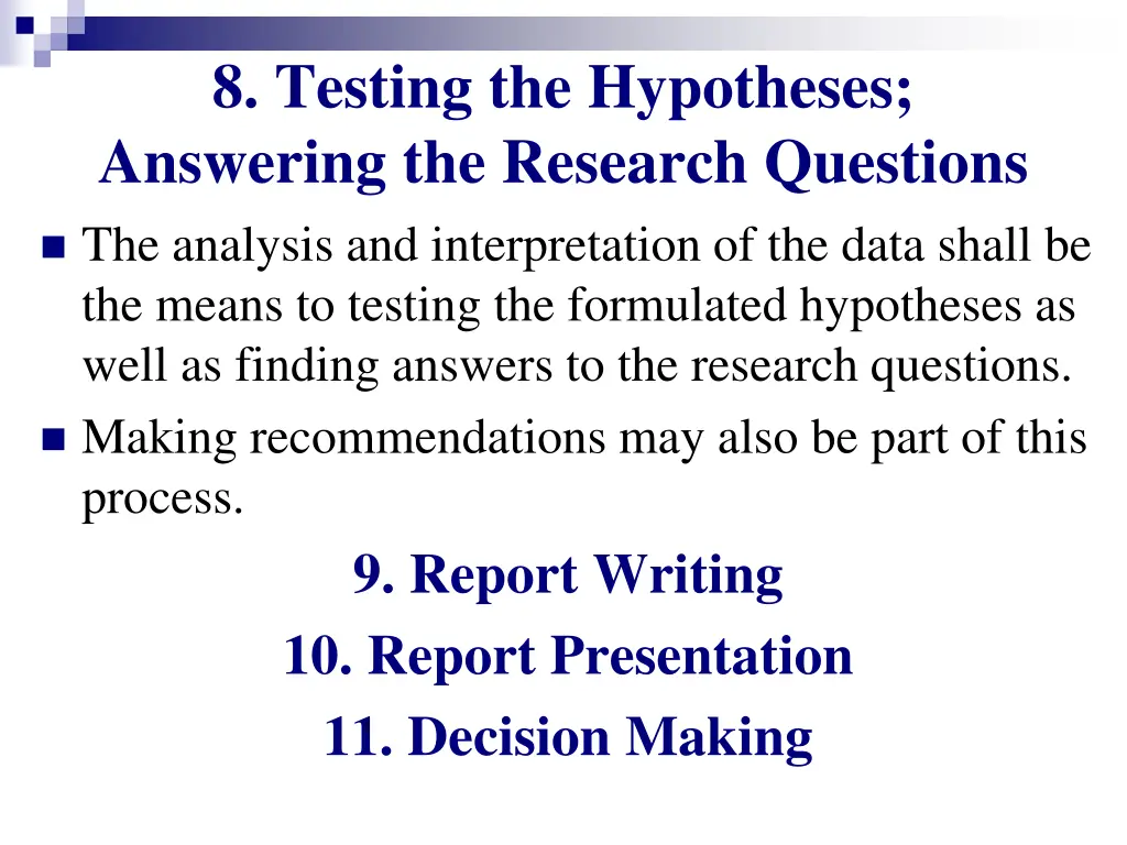8 testing the hypotheses answering the research