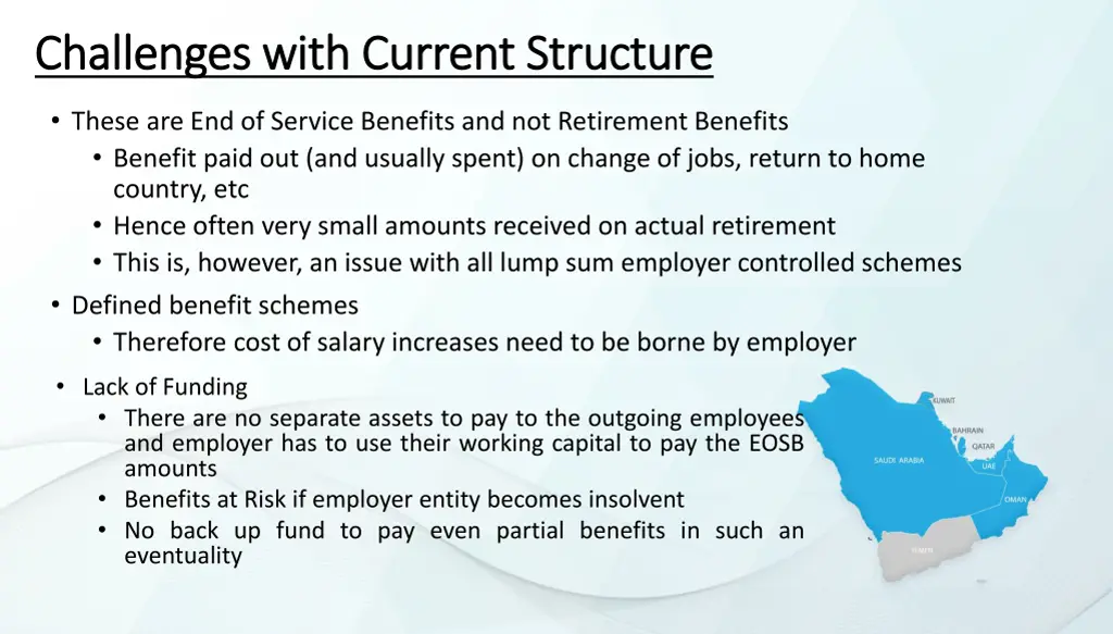 challenges with current structure challenges with