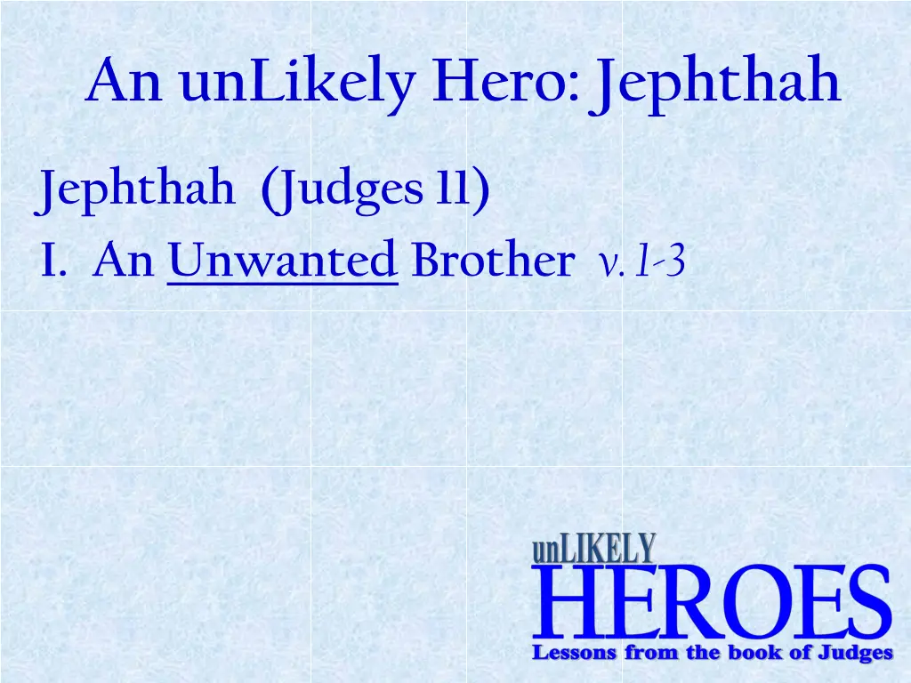 an unlikely hero jephthah 3