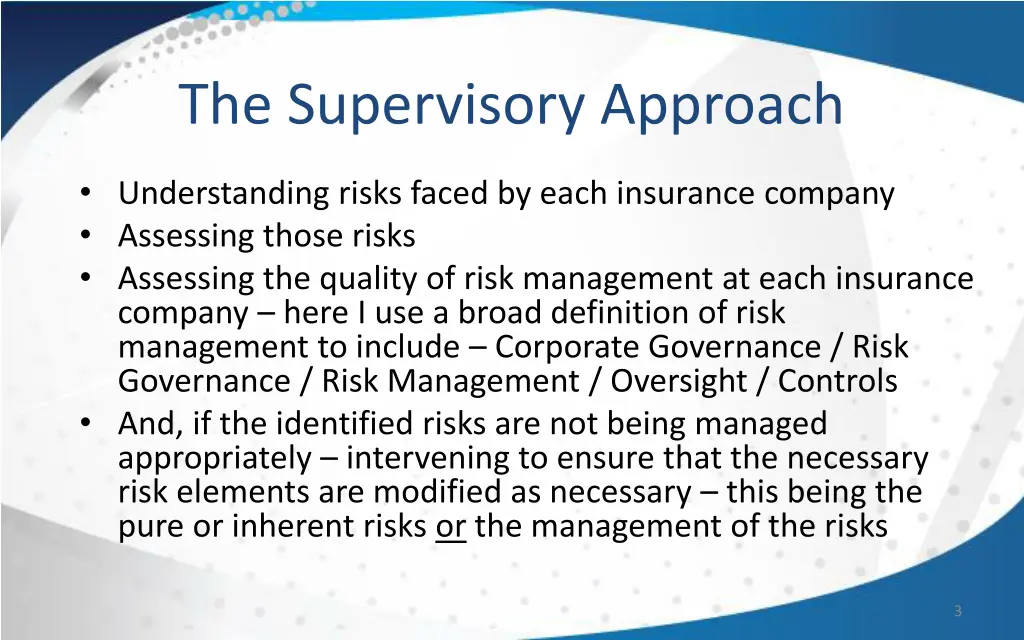 the supervisory approach