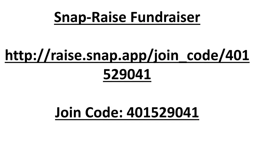 snap raise fundraiser