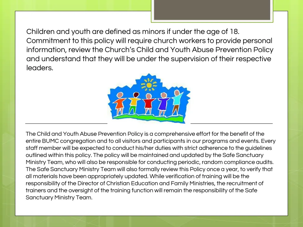 children and youth are defined as minors if under
