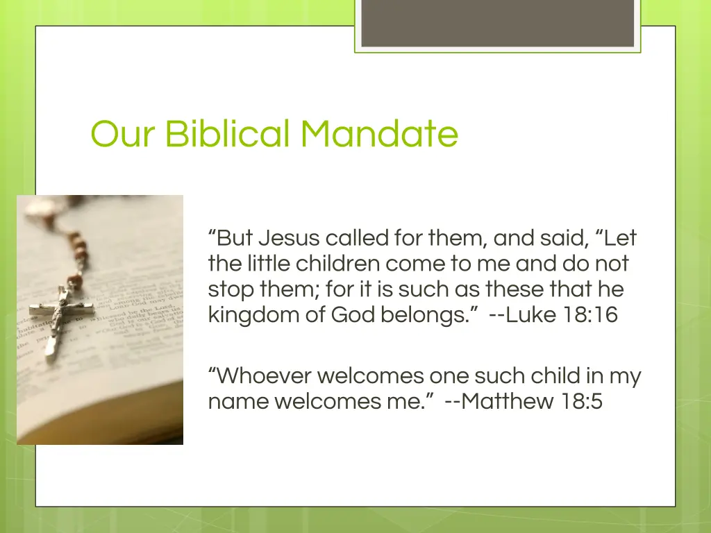 our biblical mandate