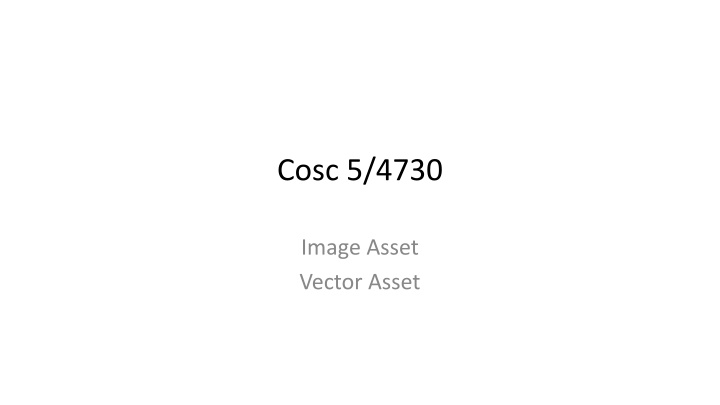 cosc 5 4730
