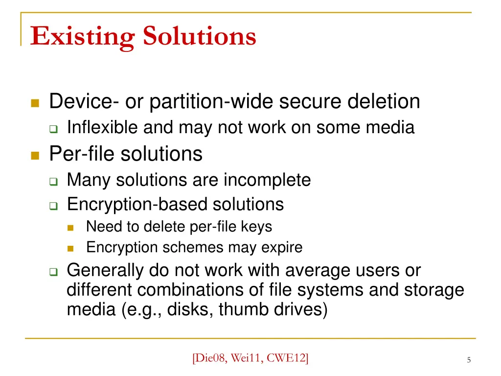 existing solutions