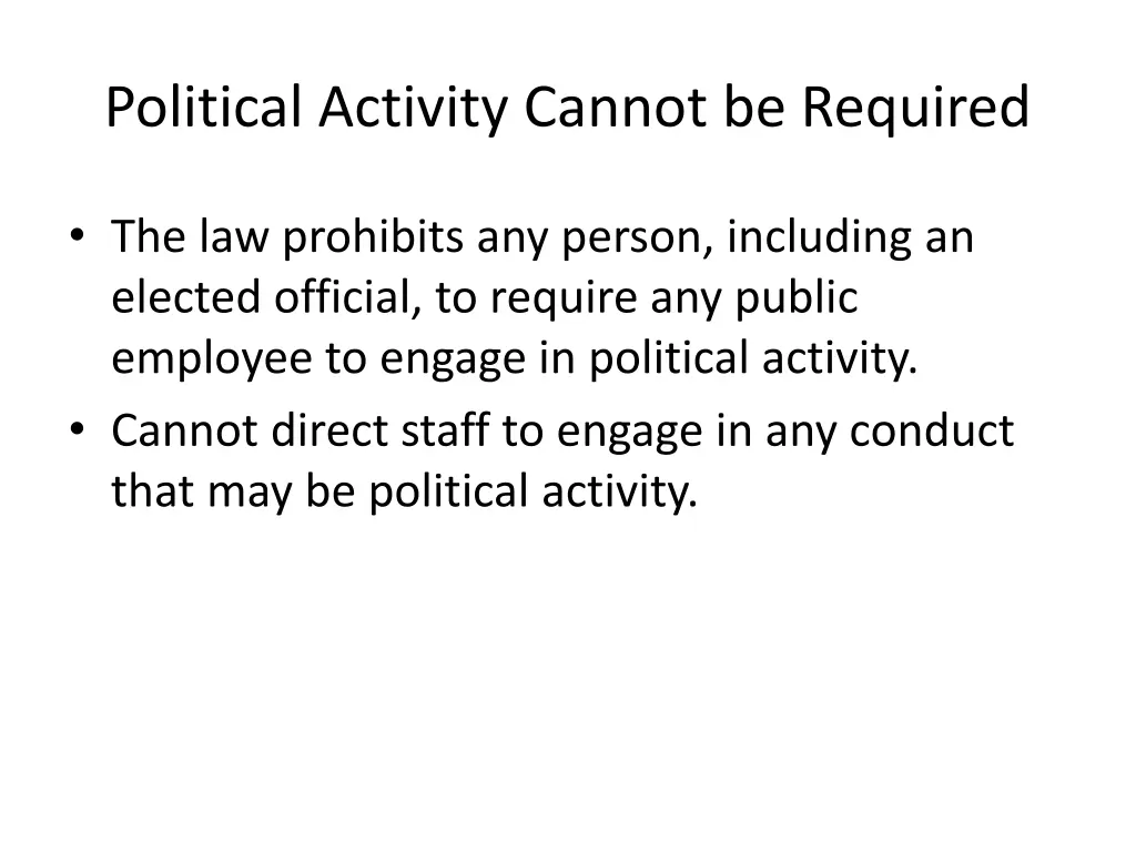 political activity cannot be required