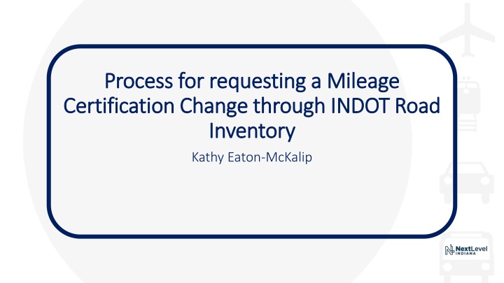 process for requesting a mileage process