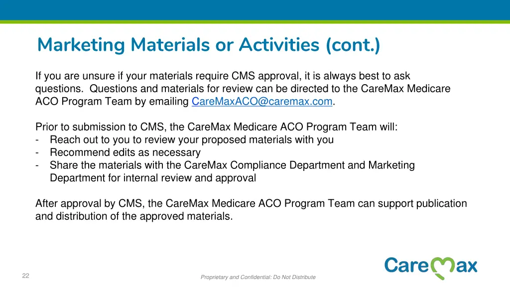 marketing materials or activities cont