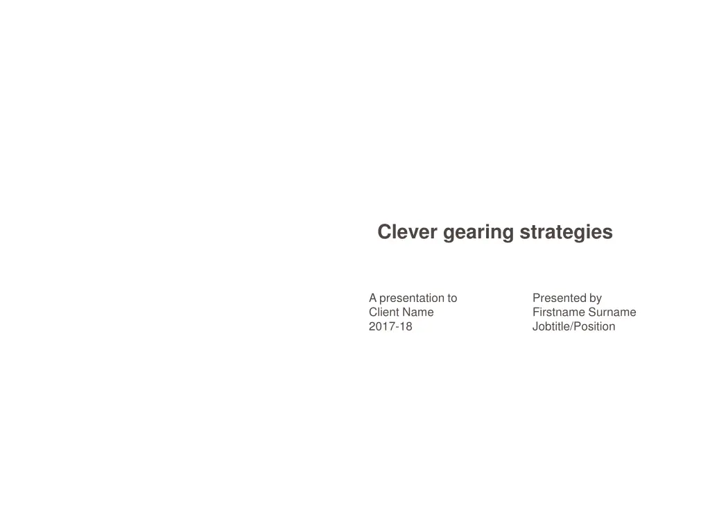 clever gearing strategies