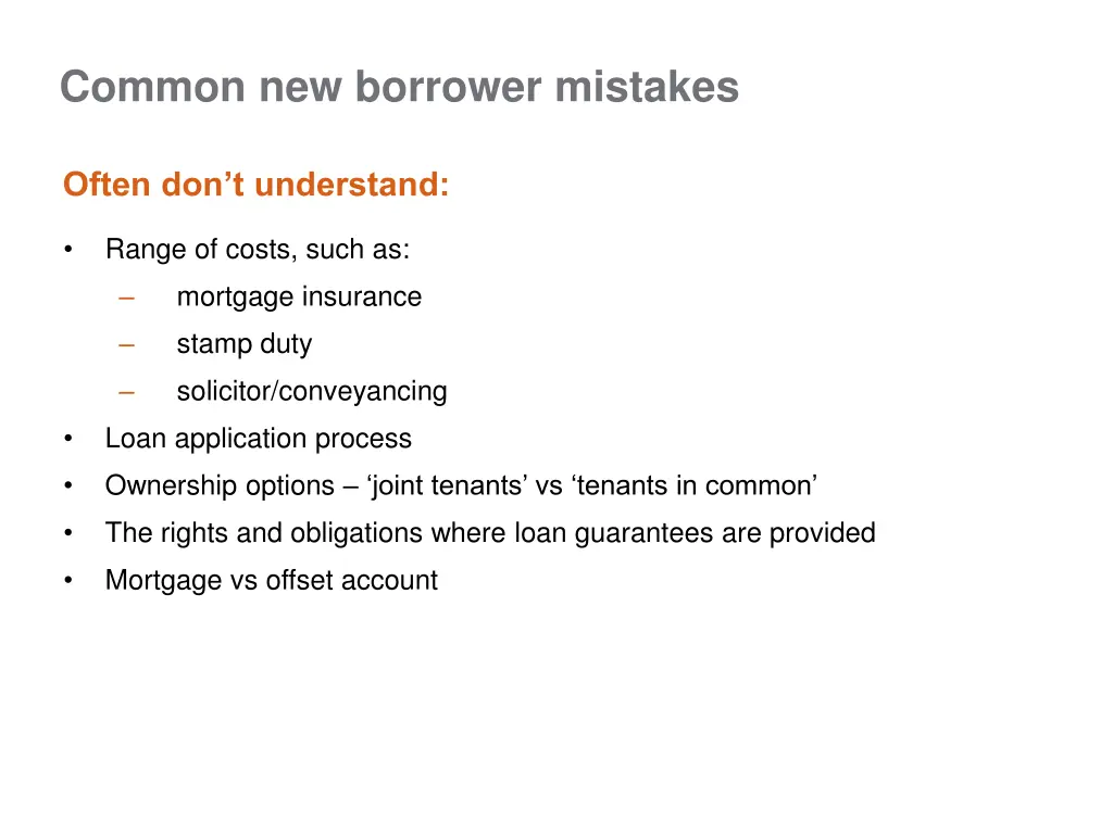 common new borrower mistakes