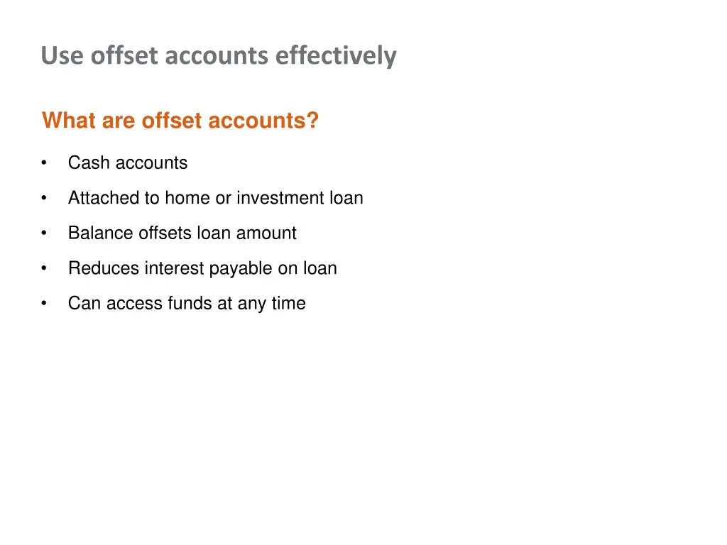 use offset accounts effectively