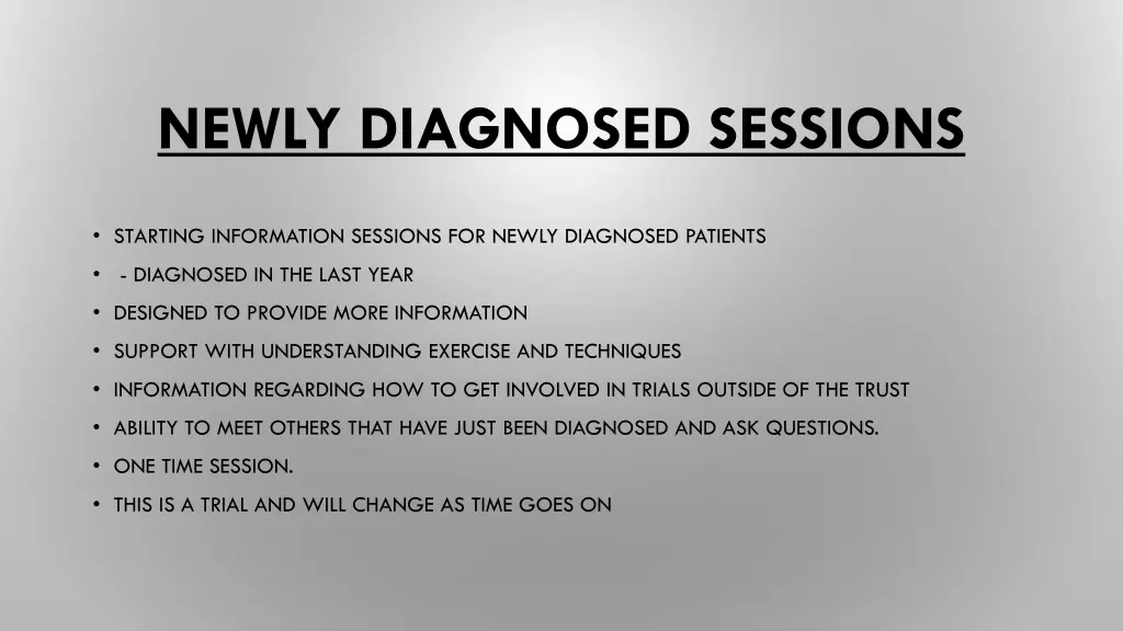 newly diagnosed sessions