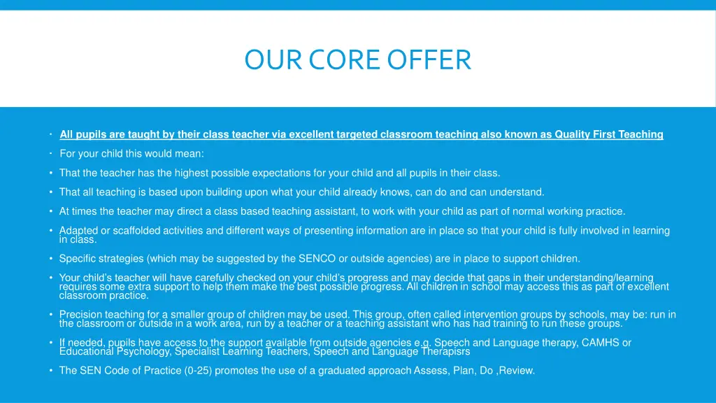our core offer