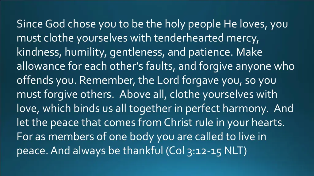 since god chose you to be the holy people