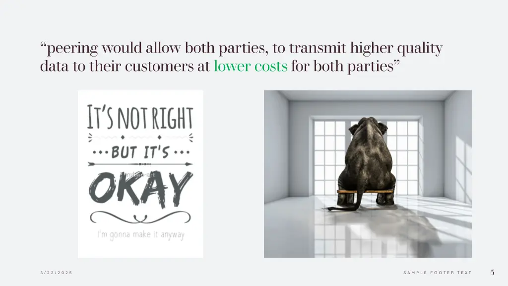 peering would allow both parties to transmit