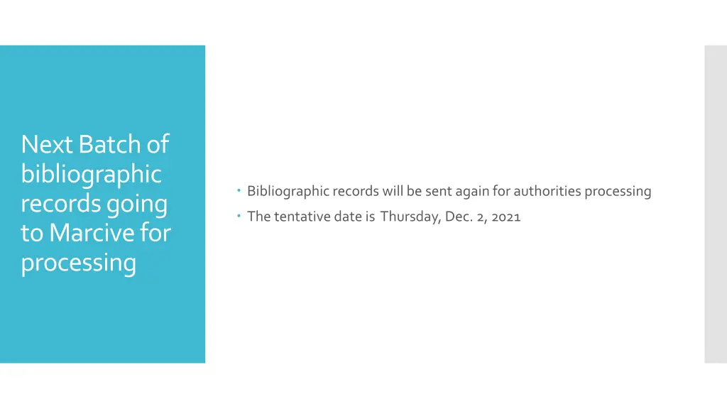 next batch of bibliographic records going