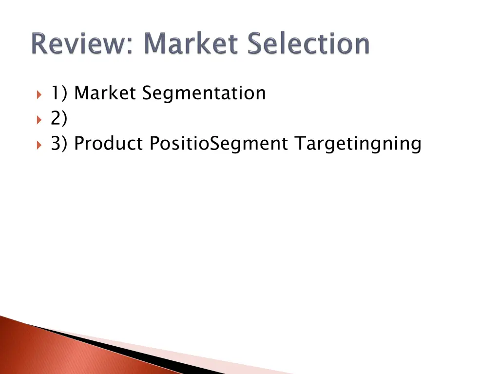 1 market segmentation 2 3 product positiosegment