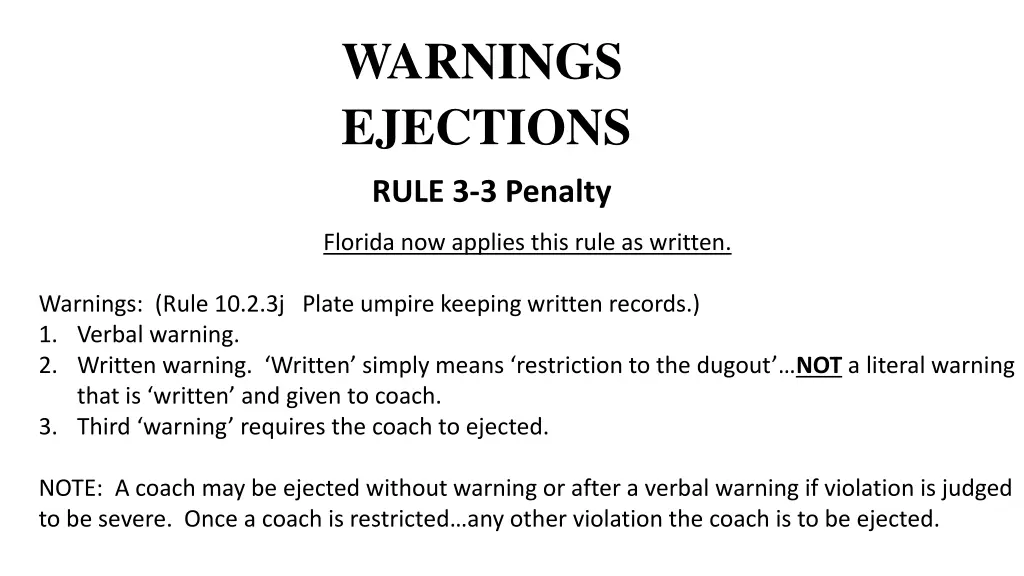 warnings ejections
