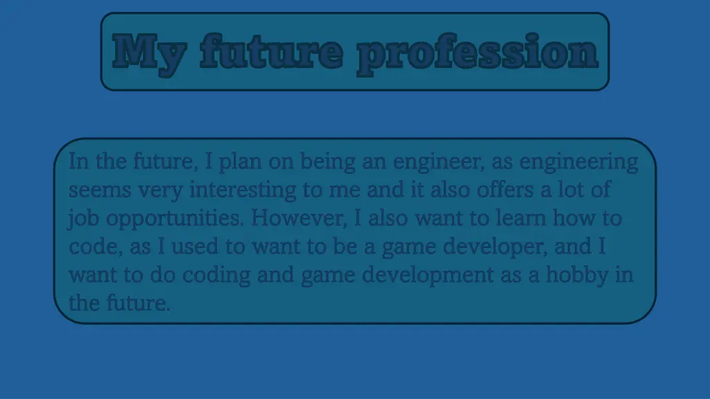 my future profession