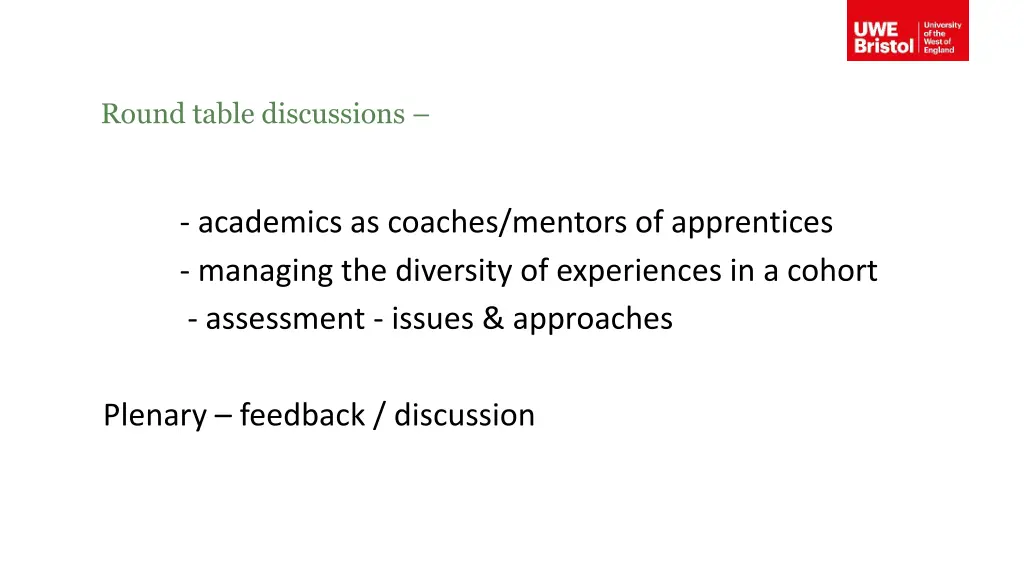 round table discussions