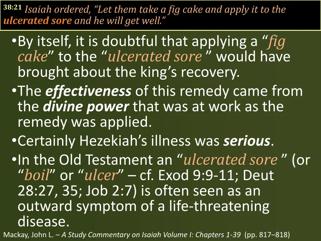 38 21 isaiah ordered let them take a fig cake 1
