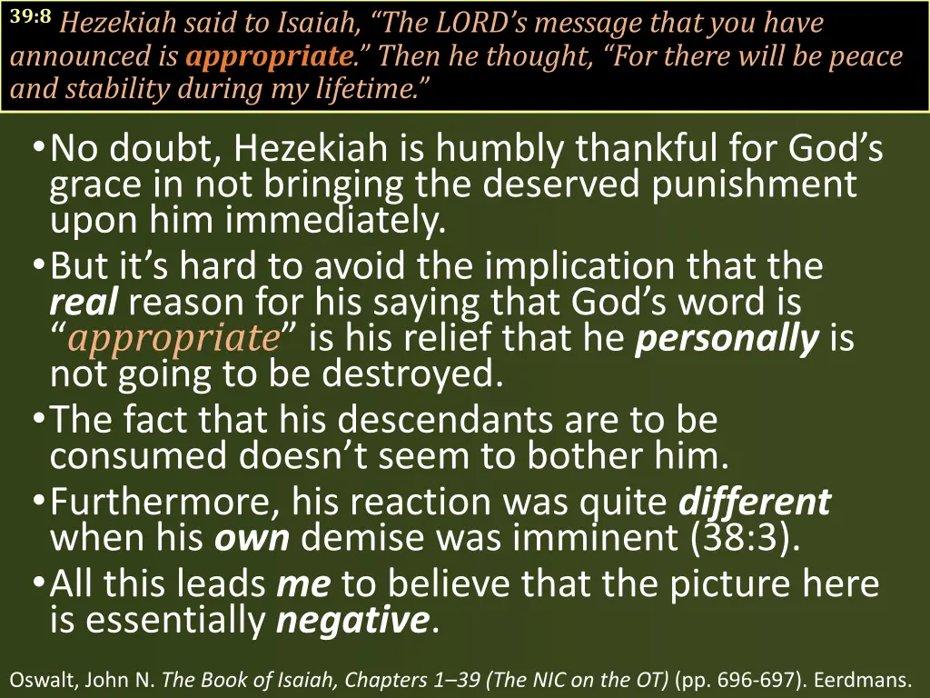 39 8 hezekiah said to isaiah the lord s message 1