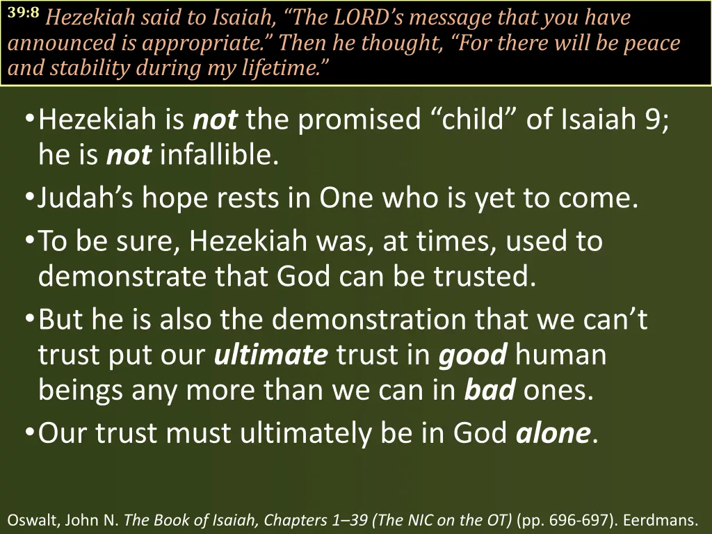 39 8 hezekiah said to isaiah the lord s message 2