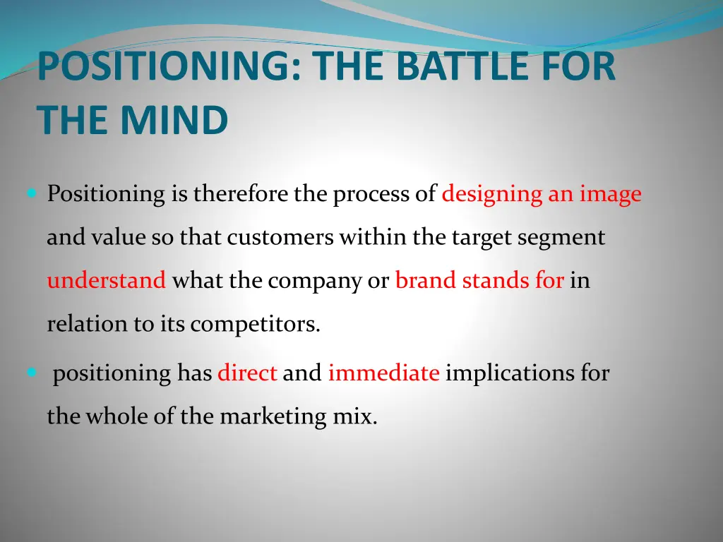 positioning the battle for the mind