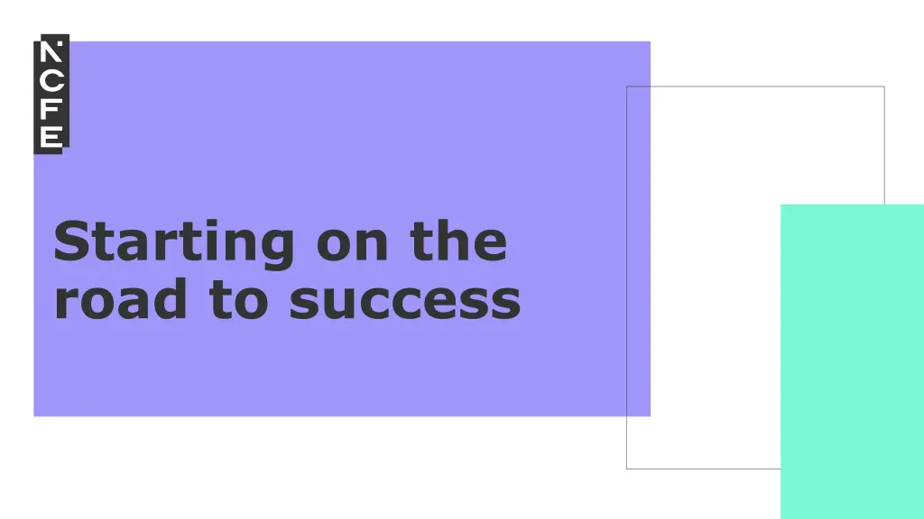 starting on the road to success