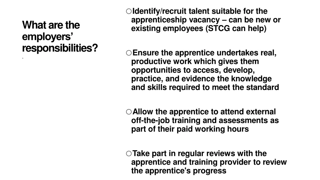 o identify recruit talent suitable