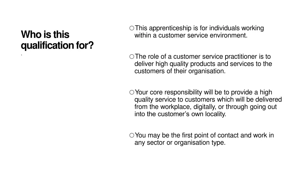 o this apprenticeship is for individuals working