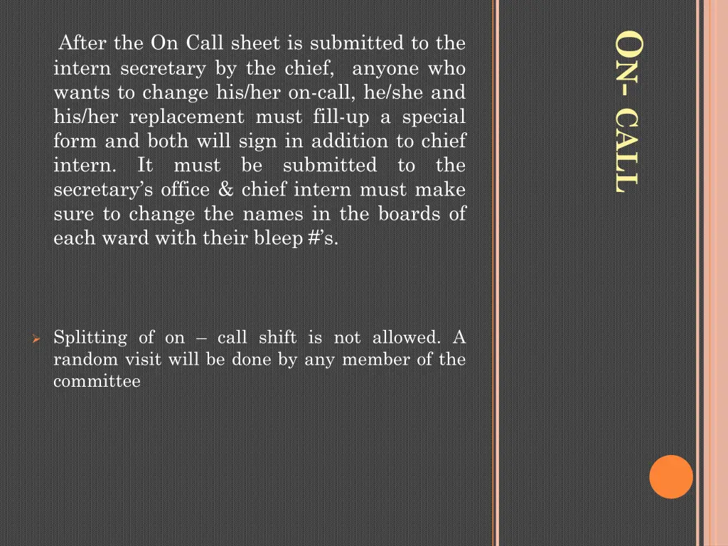 o n call