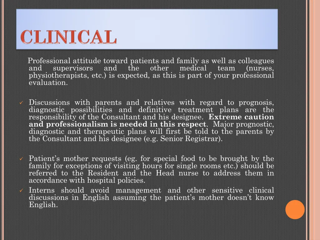 professional attitude toward patients and family