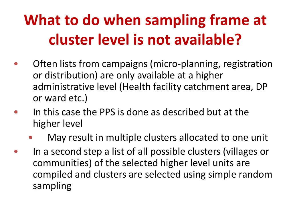what to do when sampling frame at cluster level