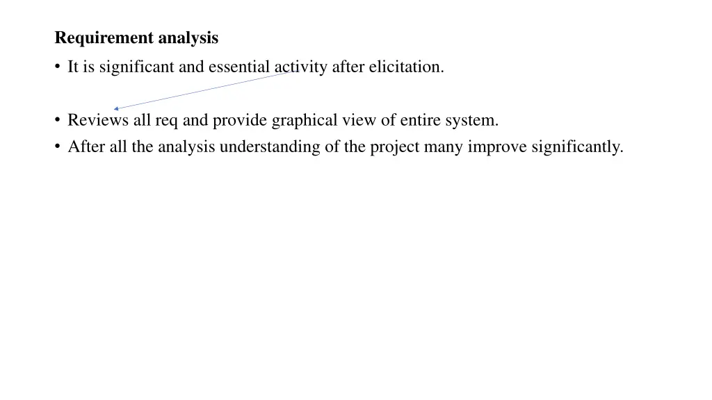 requirement analysis it is significant