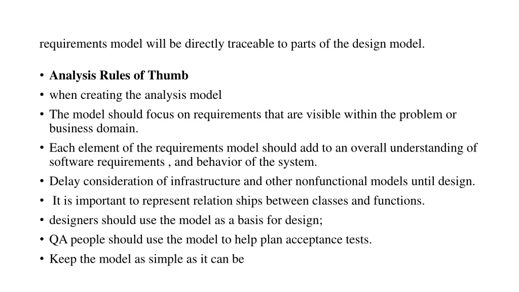 requirements model will be directly traceable