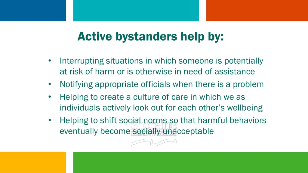 active bystanders help by