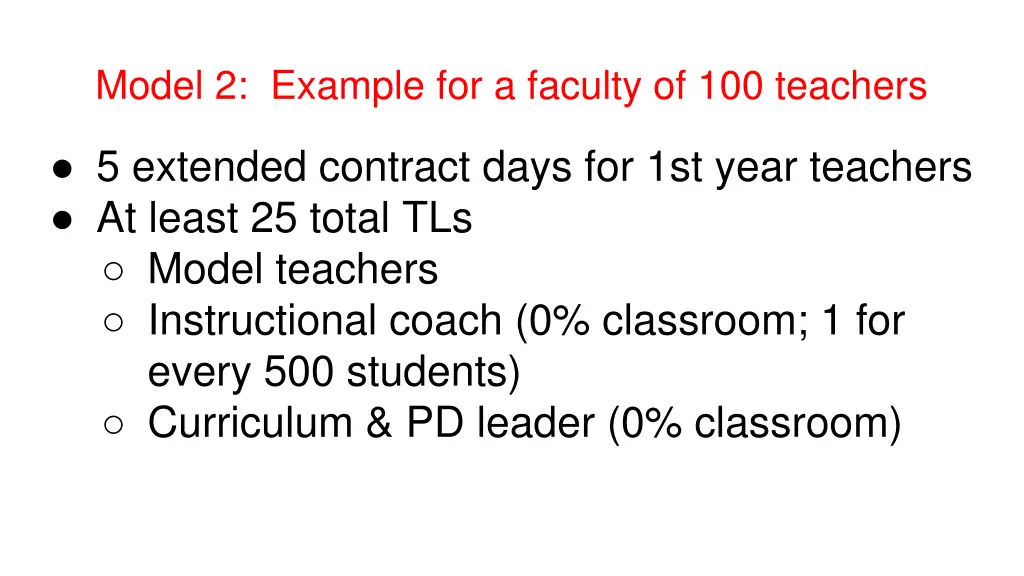 model 2 example for a faculty of 100 teachers