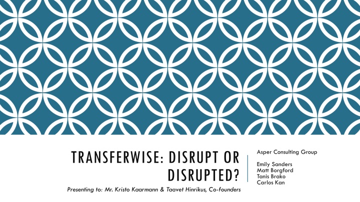 transferwise disrupt or