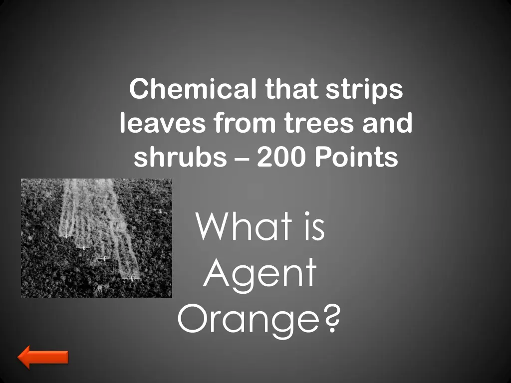 chemical that strips leaves from trees and shrubs