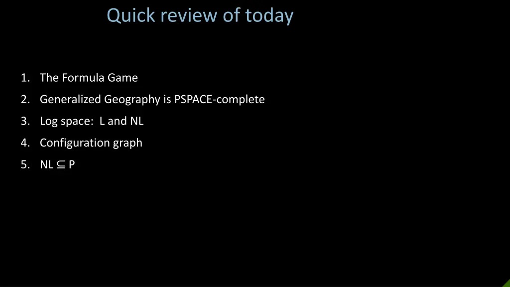 quick review of today
