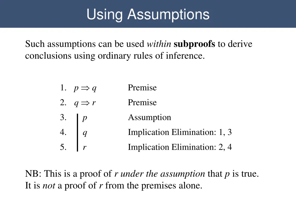 using assumptions