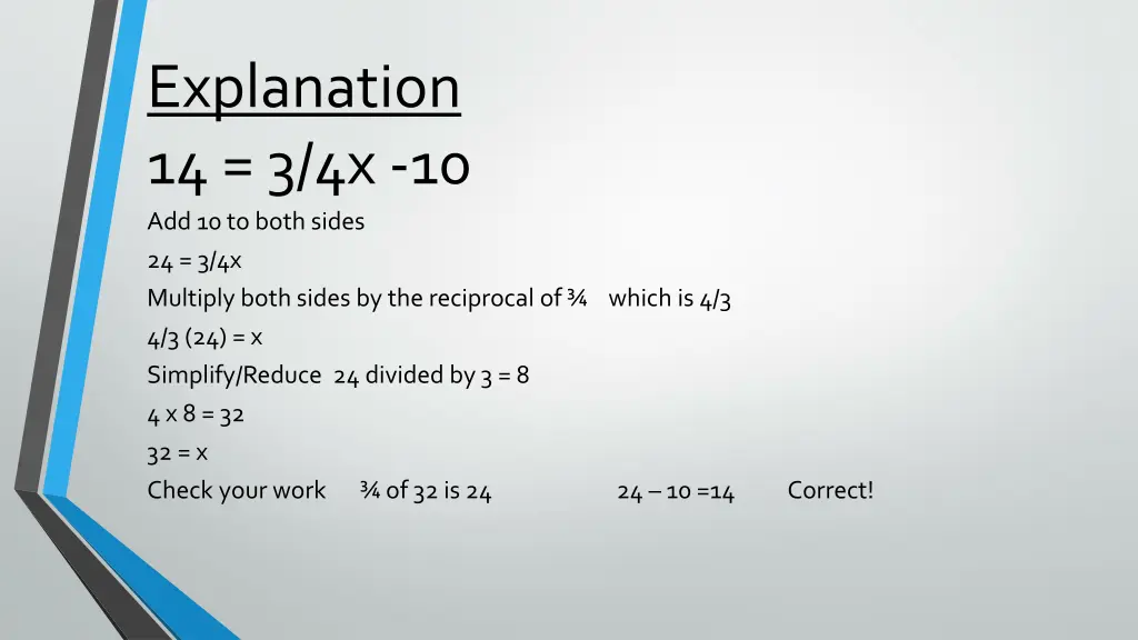 explanation 14 3 4x 10 add 10 to both sides